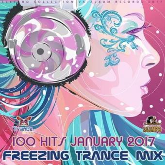 Freezing Trance Mix: 100 Hit January (2017) MP3