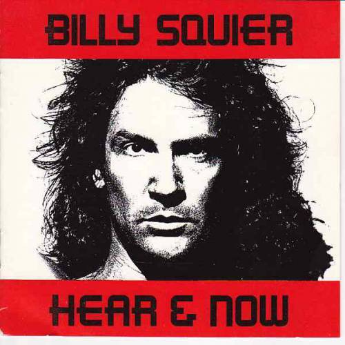 Billy Squier - Hear & Now (1989)